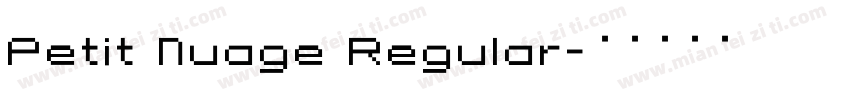 Petit Nuage Regular字体转换
